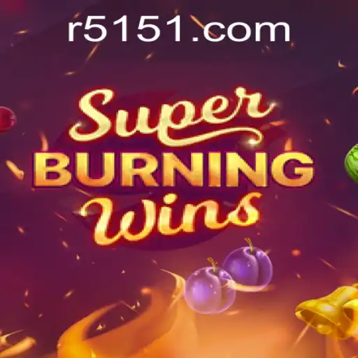 SuperBurningWins: A Complete Guide to the Fiery Adventure
